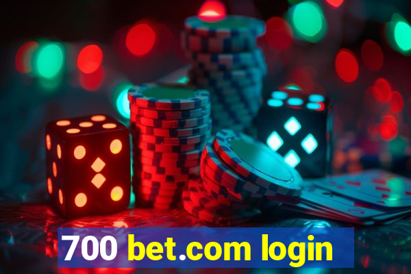 700 bet.com login